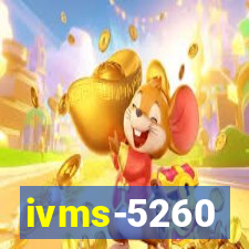 ivms-5260