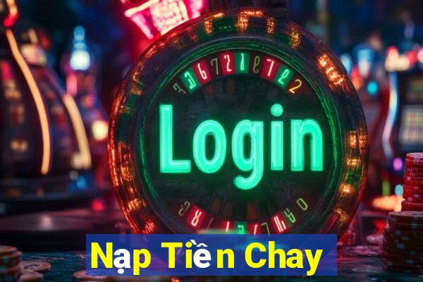 Nạp Tiền Chay