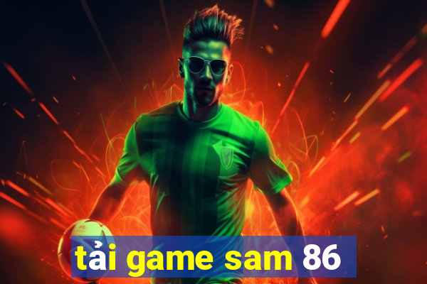 tải game sam 86