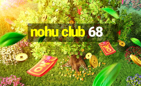 nohu club 68