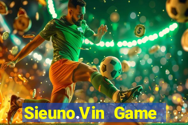 Sieuno.Vin Game Bài Tiến Lên