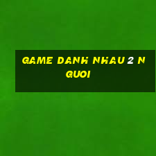 game danh nhau 2 nguoi