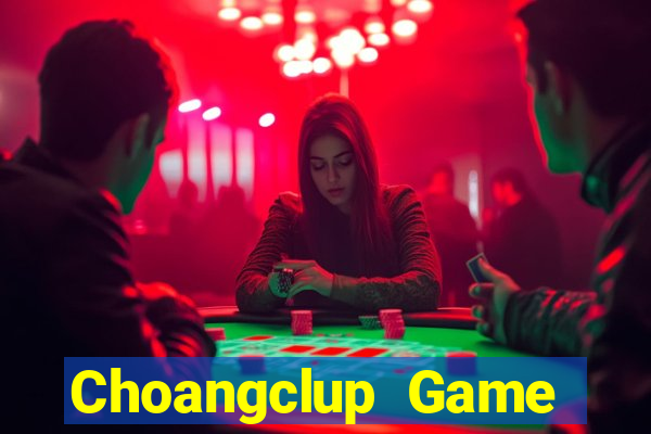 Choangclup Game Bài Dom88