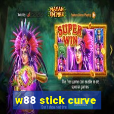 w88 stick curve