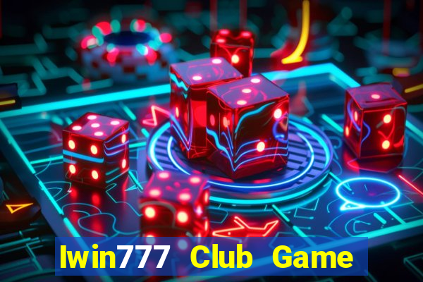 Iwin777 Club Game Bài Tiến Lên