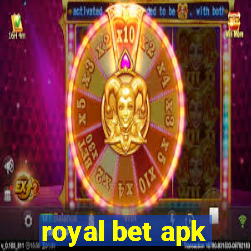 royal bet apk