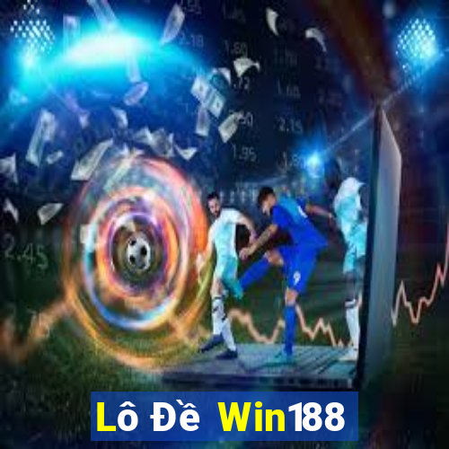 Lô Đề Win188