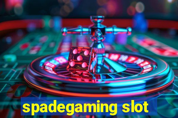 spadegaming slot