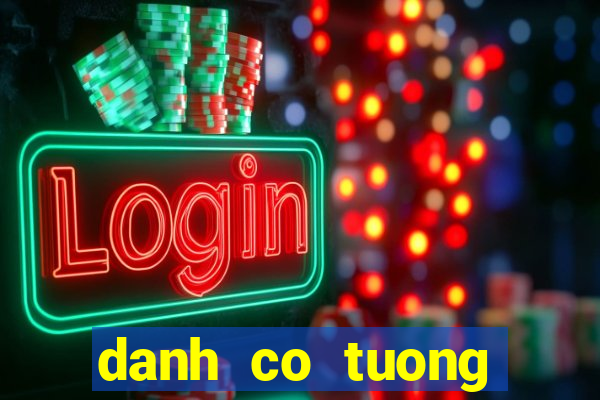 danh co tuong online zingplay