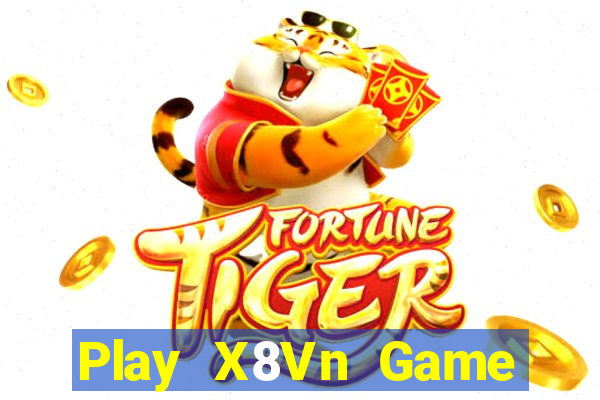 Play X8Vn Game Bài 888 Casino