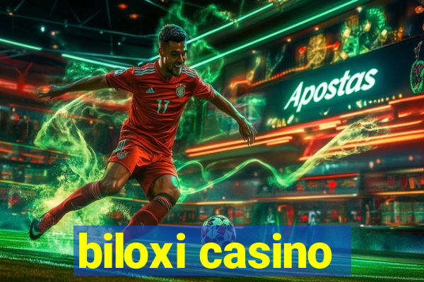 biloxi casino