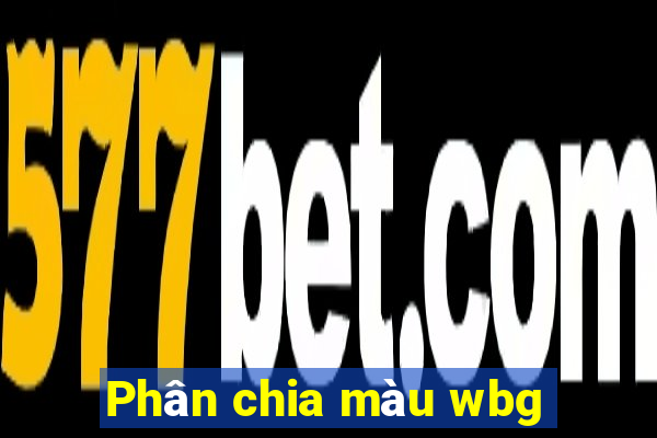 Phân chia màu wbg