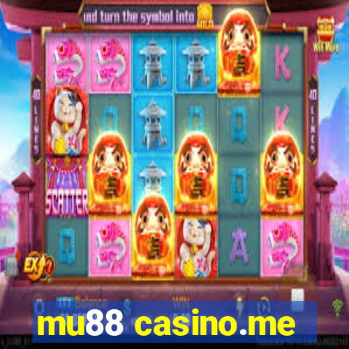 mu88 casino.me