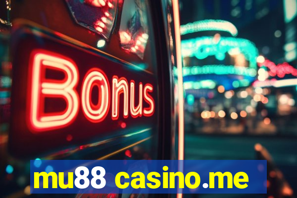 mu88 casino.me