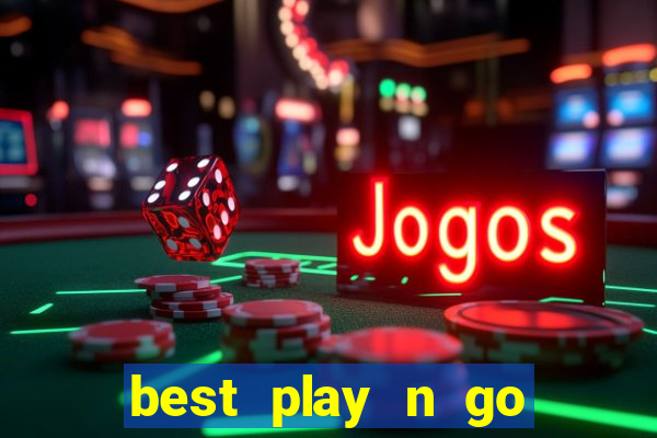 best play n go casino sites