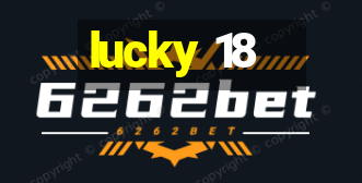 lucky 18