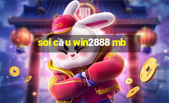 soi cầu win2888 mb