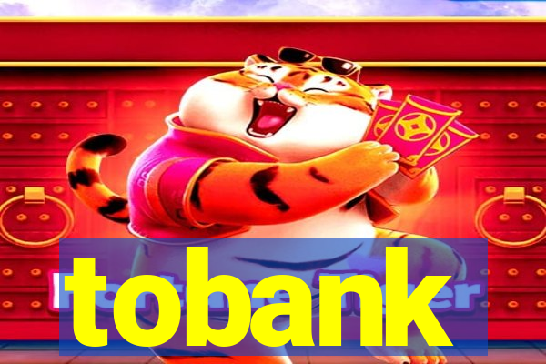 tobank