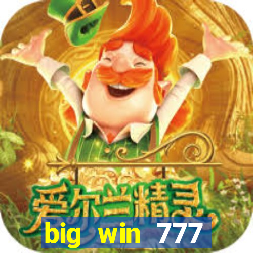 big win 777 slots|IOS V10.2150