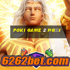 poki game 2 người