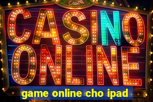 game online cho ipad