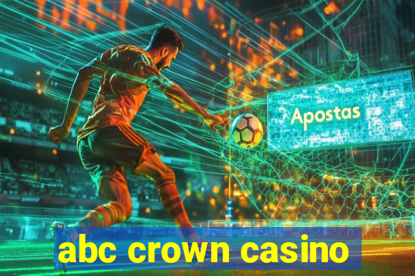 abc crown casino