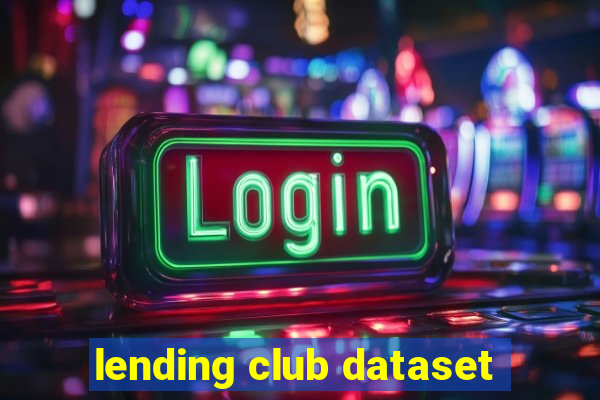 lending club dataset