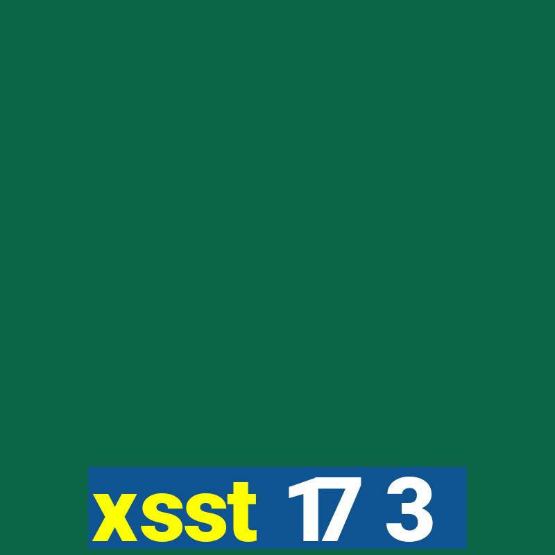 xsst 17 3