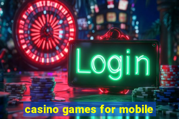 casino games for mobile