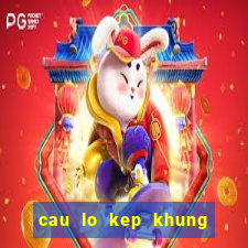 cau lo kep khung 2 ngay