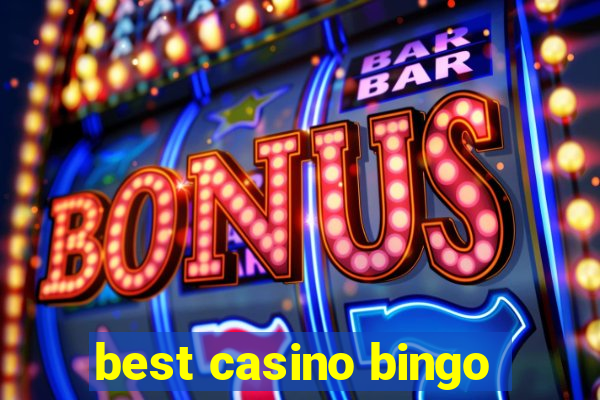 best casino bingo