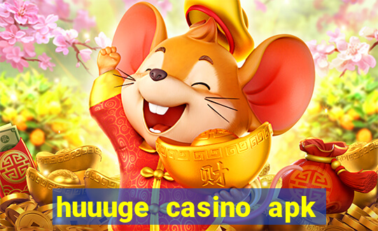 huuuge casino apk mod hack