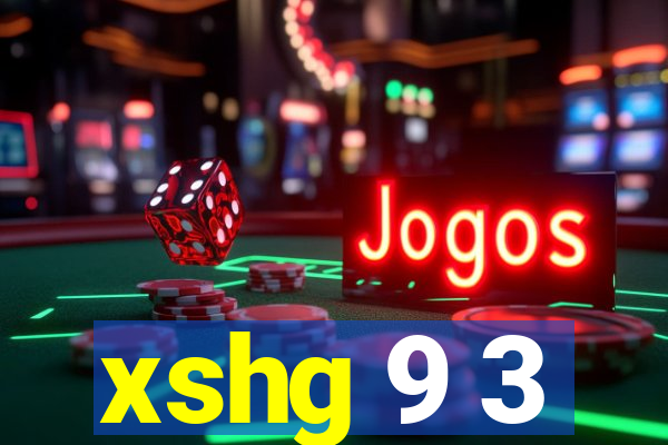 xshg 9 3