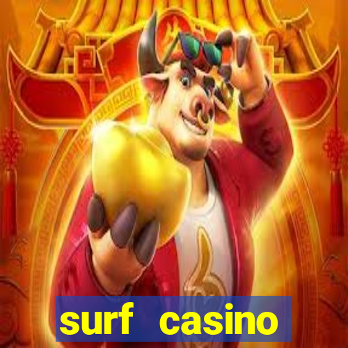 surf casino официальный сайт