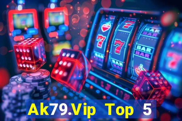 Ak79.Vip Top 5 Game Bài Đổi Thưởng