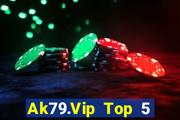 Ak79.Vip Top 5 Game Bài Đổi Thưởng