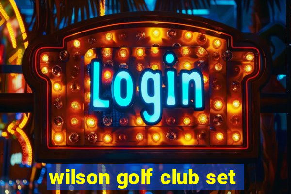 wilson golf club set