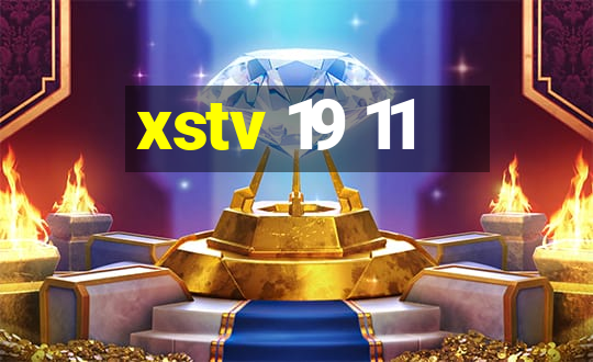 xstv 19 11