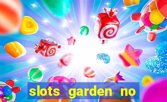 slots garden no deposit bonus codes