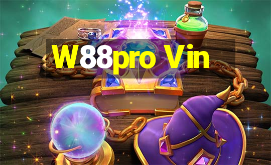 W88pro Vin