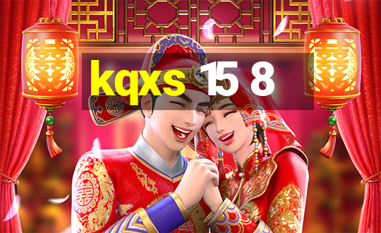 kqxs 15 8