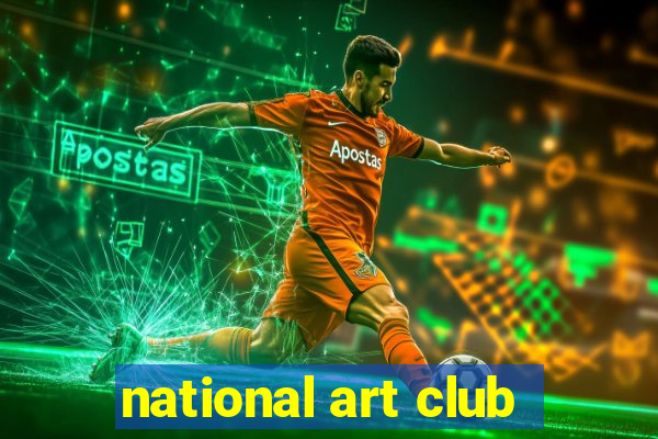 national art club