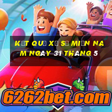 kết quả xổ số miền nam ngày 31 tháng 5