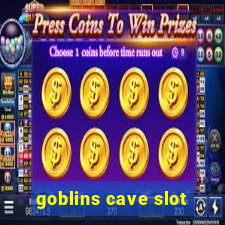 goblins cave slot