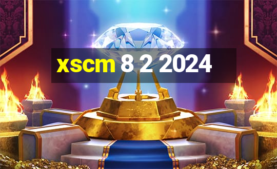 xscm 8 2 2024