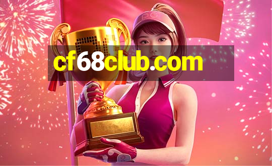 cf68club.com