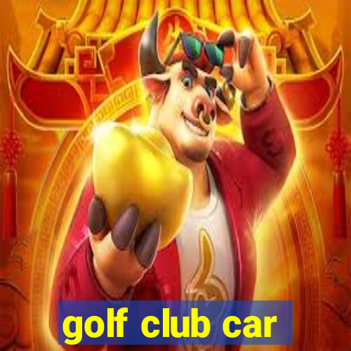 golf club car