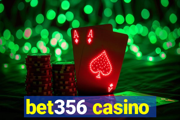 bet356 casino