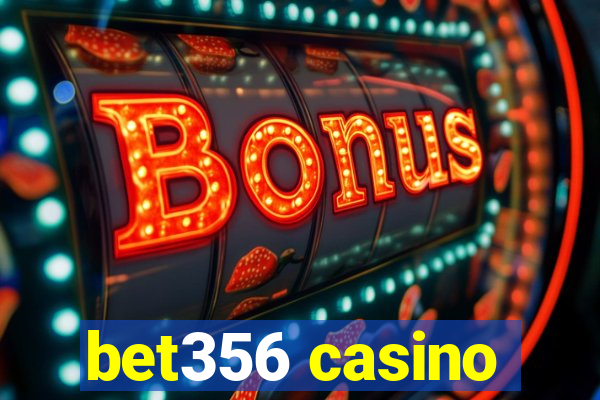 bet356 casino