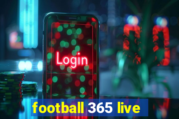 football 365 live